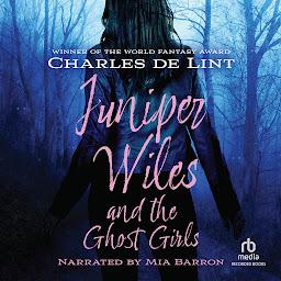 Icon image Juniper Wiles and the Ghost Girls