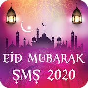EID Mubarak SMS ~ EID Wishes Collection 2020