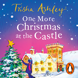 One More Christmas at the Castle: A heart-warming and uplifting new festive read from the Sunday Times bestseller 아이콘 이미지