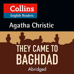 Icon image They Came to Baghdad: Level 5, B2+