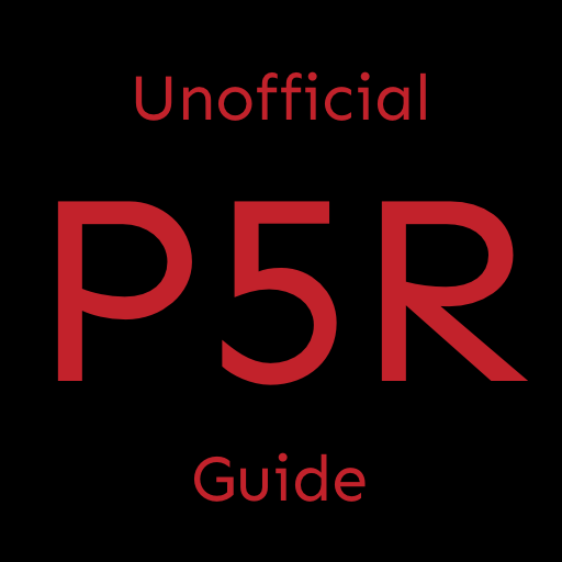 Unofficial Persona 5R Guide