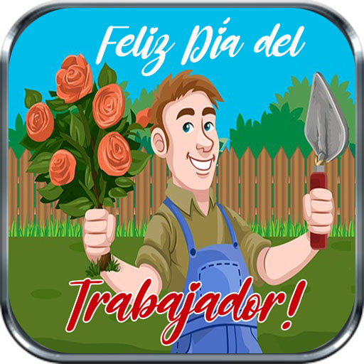 Feliz Día del Trabajador 2024 Apps on Google Play