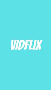 VidFlix – Free Online Movies & Web Series in HD MOD APK (No Ads, Unlocked) 1