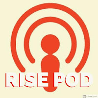Rise Pod - Rise podcast rise