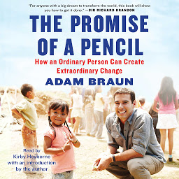 图标图片“The Promise of a Pencil: How an Ordinary Person Can Create Extraordinary Change”