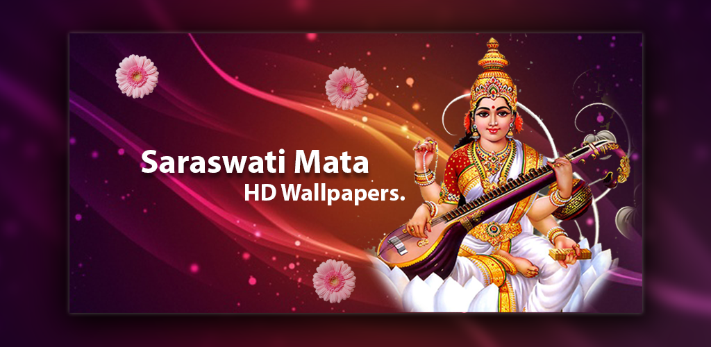 Saraswati Mata HD Wallpapers - Latest version for Android - Download APK