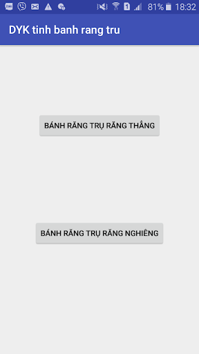 Android application DYK tính bánh răng trụ screenshort
