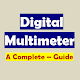 Digital Multimeter Usage Guide