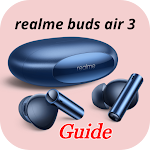 Cover Image of 下载 Realme Buds Air 3 Guide  APK