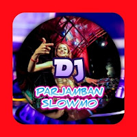 DJ PARJAMBAN X SLOWMO JEDAG JEDUG OFFLINE