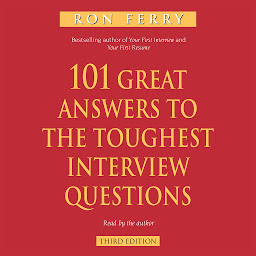 Icon image 101 Great Answers to the Toughest Interview Questions