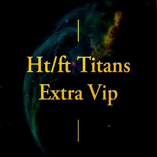 Ht/ft Titanic Extra Vip