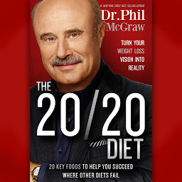 Ikonbilde The 20/20 Diet: Turn Your Weight Loss Vision Into Reality