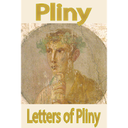 Letters of Pliny, by Gaius Plinius Free eBook