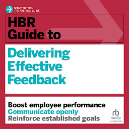 Icon image HBR Guide to Delivering Effective Feedback