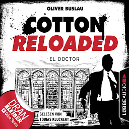 Obraz ikony: Cotton Reloaded, Folge 46: El Doctor