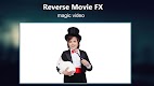 screenshot of Reverse Movie FX - magic video