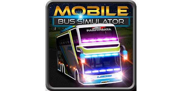 Mobile Bus Simulator - Apps On Google Play