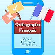 French Spelling, lessons + exercises + corrections