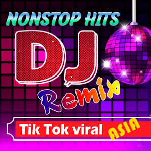 DJ Remix viral on Tik Tok Unknown