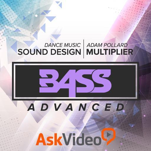 Adv. Bass Course Dance Music S