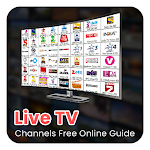 Cover Image of Скачать Live TV Channels Free Online Guide 3.0 APK