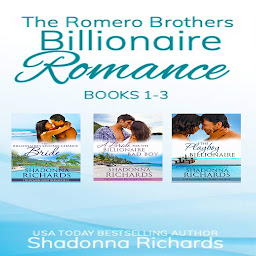 Obraz ikony: The Romero Brothers Boxed Set (Billionaire Romance) - Books 1-3