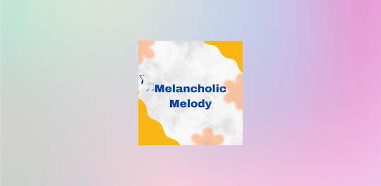 B52 Melancholic Melody