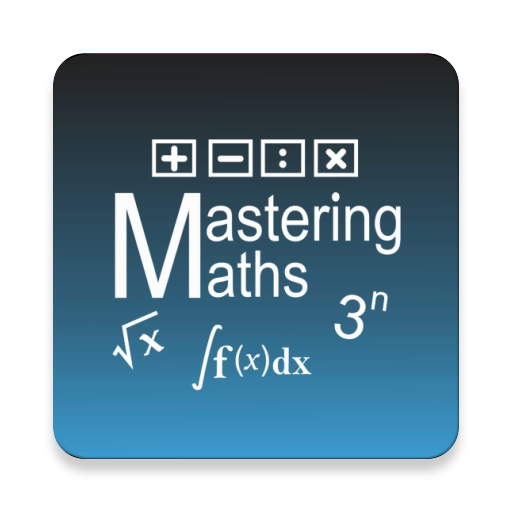 Mastering mathematics