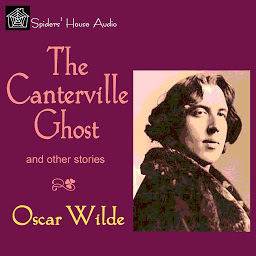 Icon image The Canterville Ghost: and Other Stories