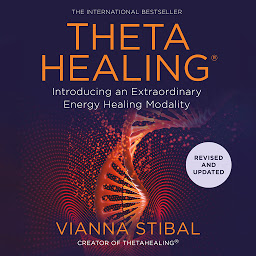 صورة رمز ThetaHealing: Introducing an Extraordinary Energy Healing Modality