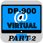 Cover Image of ダウンロード DP-900 Virtual Part_2 of 2 2.0 APK