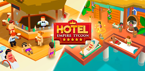 Hotel Empire Tycoon v3.1 MOD APK (Unlimited Money)
