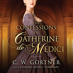 The Confessions of Catherine de Medici: A Novel 아이콘 이미지