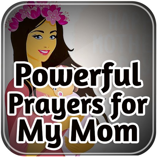 Powerful Prayers for My Mom Download on Windows