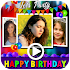 Birthday Video Maker with Song and Name 20211.0.18