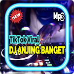 Cover Image of Download DJ Anjing Banget TikTok Viral 1.0 APK