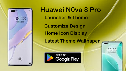 Launcher: Huawei Nova 8 Pro