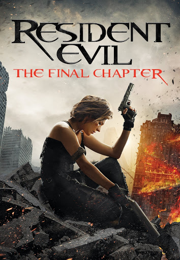 REVIEW -- Resident Evil: The Final Chapter (2017)