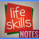 Cover Image of ダウンロード Life Skills Notes 1.0 APK
