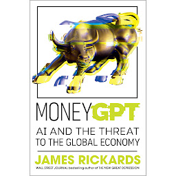 Icon image MoneyGPT: AI and the Threat to the Global Economy
