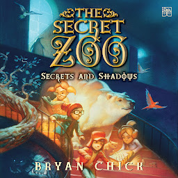 Icon image The Secret Zoo: Secrets and Shadows