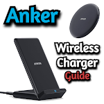 Cover Image of Download Anker Wireless Charger Guide  APK