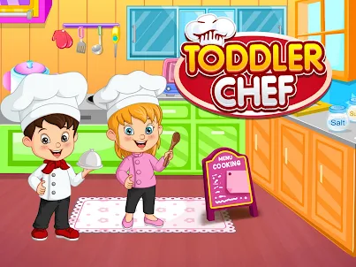 Toddler Chef – Kitchen Cooking