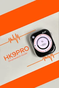 HK9 Pro Smartwatch Guide