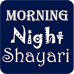 Cover Image of Baixar Good Morning Night Shayari 1.2.19 APK