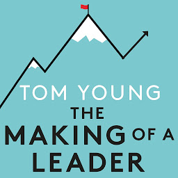 Icon image The Making of a Leader: What Elite Sport Can Teach Us About Leadership, Management and Performance