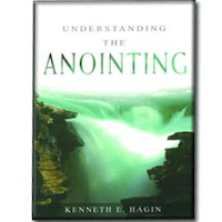 Understanding The Anointing By Kenneth E. Hagin