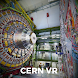 CERN - VR - Androidアプリ
