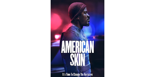 American skin movie online free new arrivals